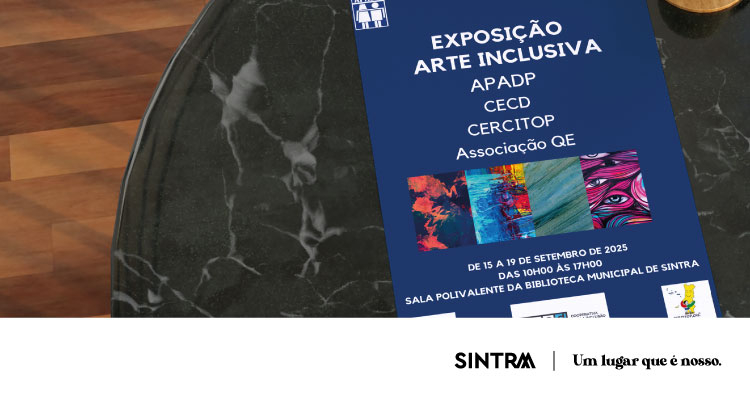 Arte Inclusiva para conhecer na Biblioteca Municipal de Sintra